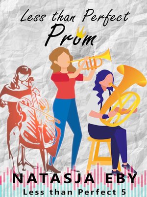 cover image of Less than Perfect Prom